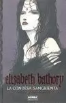 ELIZABETH BATHORY - LA CONDESA SANGRIENTA