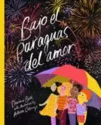 BAJO EL PARAGUAS DEL AMOR