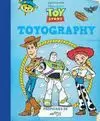 TOYOGRAPHY. TOY STORY.
