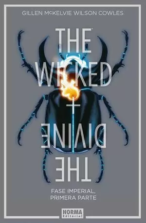 THE WICKED + THE DIVINE 5.FASE IMPERIAL. PRIMERA PARTE