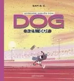 APRENDE INGLÉS CON DOG: 3, 2, 1... GO!