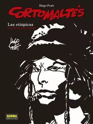 CORTO MALTÉS. LAS ETIÓPICAS (EDICIÓN BLANCO Y NEGRO)