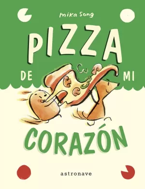 PIZZA DE MI CORAZÓN (NORMA Y PANCHI 3)