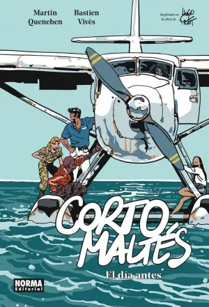 CORTO MALTÉS. EL DÍA ANTES