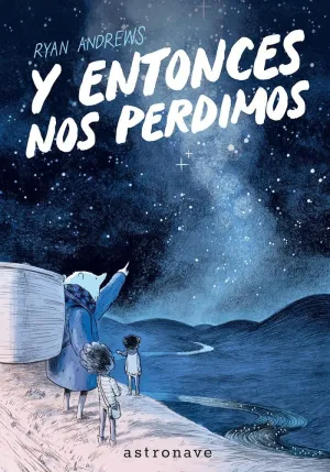Y ENTONCES NOS PERDIMOS. EDICIÓN BOLSILLO