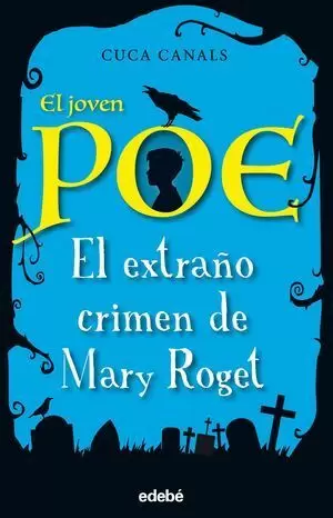 EL EXTRAÑO CRIMEN DE MARY ROGET