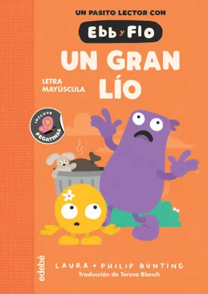 UN PASITO LECTOR CON EBB Y FLO 5. UN GRAN LÍO