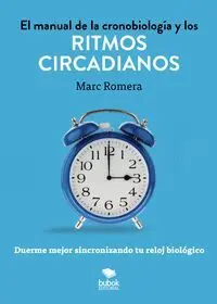 EL MANUAL DE LA CRONOBIOLOGÍA Y LOS RITMOS CIRCADIANOS