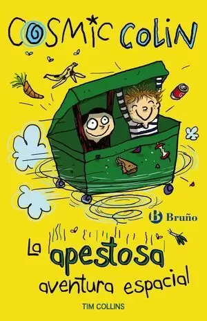 COSMIC COLIN 1. LA APESTOSA AVENTURA ESPACIAL