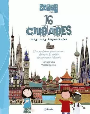 16 CIUDADES MUY, MUY IMPORTANTES