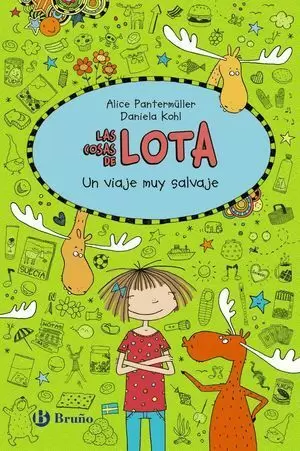 LAS COSAS DE LOTA 6: UN VIAJE MUY SALVAJE