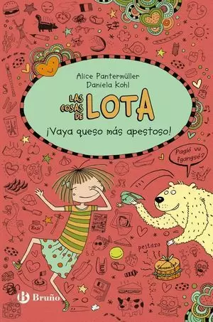 LAS COSAS DE LOTA: ¡VAYA QUESO MÁS APESTOSO!