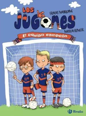 LOS JUGONES 1. EL EQUIPO CAMPEÓN