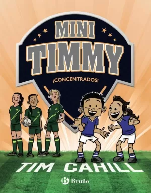 MINI TIMMY 12. ¡CONCENTRADOS!