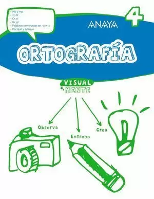 ORTOGRAFÍA 4 VISUALMENTE (2º EDUCACIÓN PRIMARIA)