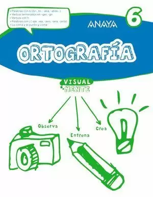 ORTOGRAFÍA 6 VISUALMENTE (3º EDUCACIÓN PRIMARIA)