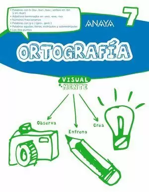 ORTOGRAFÍA 7 VISUALMENTE (4º EDUCACIÓN PRIMARIA)