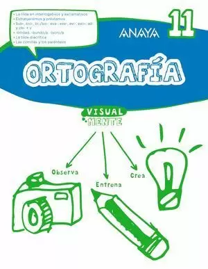 ORTOGRAFÍA 11 VISUALMENTE (6º EDUCACIÓN PRIMARIA)