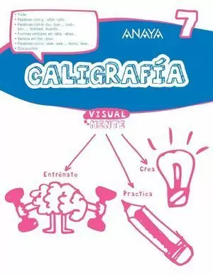 CALIGRAFÍA 7 VISUALMENTE (4º EDUCACIÓN PRIMARIA)