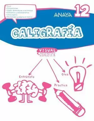 CALIGRAFÍA 12 VISUALMENTE (6º EDUCACIÓN PRIMARIA)