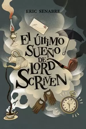 EL ÚLTIMO SUEÑO DE LORD SCRIVEN