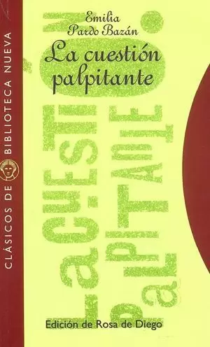 LA CUESTIÓN PALPITANTE