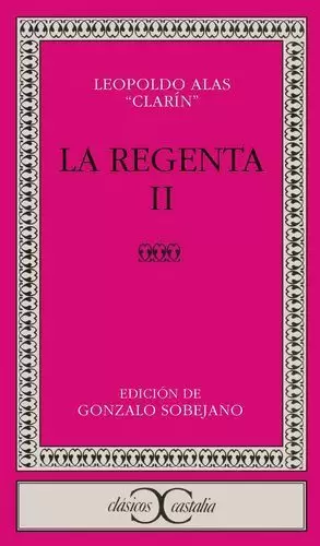 LA REGENTA II