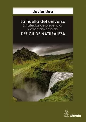 LA HUELLA DEL UNIVERSO. ESTRATEGIAS DE PREVENCIÓN Y AFRONTAMIENTO DEL DÉFICIT DE