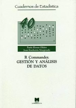 R COMMANDER: GESTION Y ANALISIS DE DATOS (40)