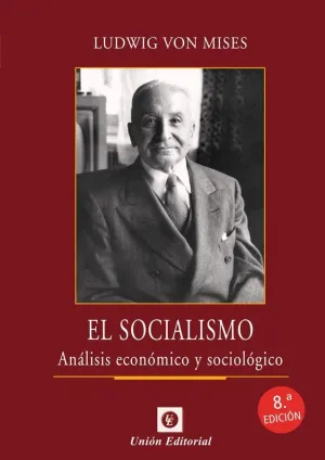 EL SOCIALISMO (8.ª EDICIÓN).