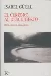CEREBRO AL DESCUBIERTO, EL