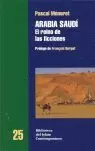 ARABIA SAUDI. REINO DE LAS FICCIONES