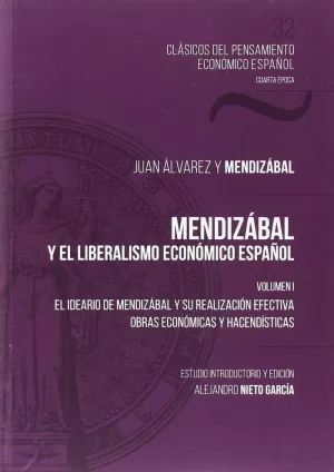 MENDIZÁBAL Y EL LIBERALISMO ECONÓMICO DE ESPAÑA I