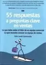 55 RESPUESTAS A PREGUNTAS CLAVE EN VENTAS