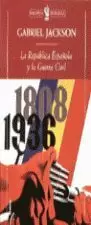 LA REPUBLICA ESPANOLA Y LA GUERRA CIVIL