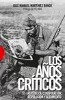 LOS AÑOS CRITICOS