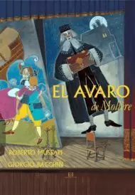 EL AVARO DE MOLIERE