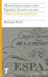 MANUAL DE VIAJEROS PARA ESPAÑA: OBSERVACIONES GENERALES