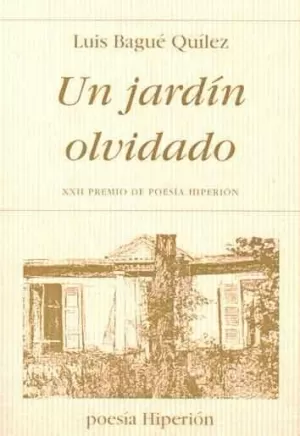UN JARDÍN OLVIDADO