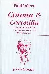 CORONA & CORONILLA