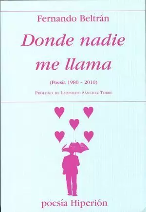 DONDE NADIE ME LLAMA