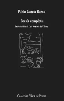 POESIA COMPLETA GARCIA BAENA (1940-2008)