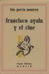 INDAGACION DEL CINEMA - FRANCISCO AYALA Y EL CINE