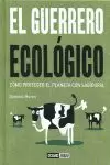 EL GUERRERO ECOLÓGICO