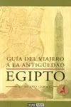 GUÍA DEL VIAJERO A LA ANTIGÜEDAD: EGIPTO EN EL AÑO 1200 A.C.