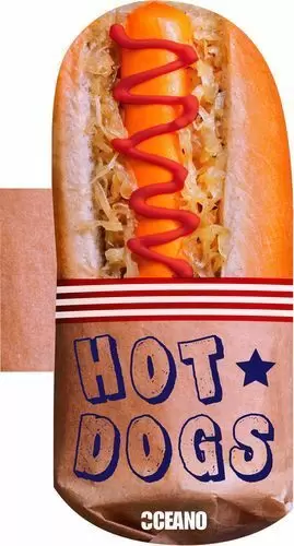 HOT-DOGS -LAS MEJORES Y MAS SUCULENTAS RECETAS DE HOT-DOGS