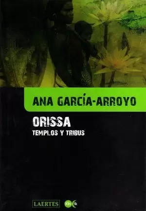 ORISSA TEMPLOS Y TRIBUS