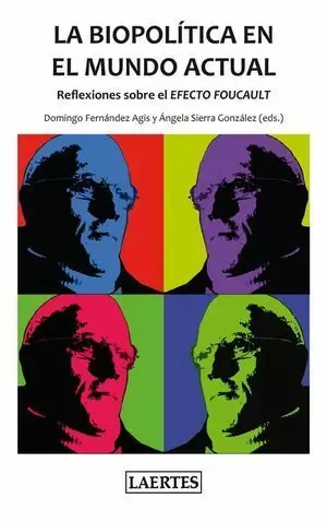 LA BIOPOLÍTICA EN EL MUNDO ACTUAL