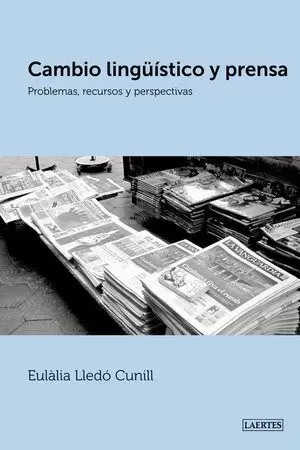 CAMBIO LINGÜÍSTICO Y PRENSA