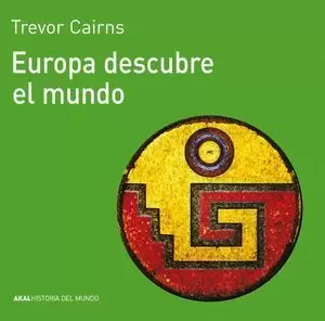 EUROPA DESCUBRE EL MUNDO